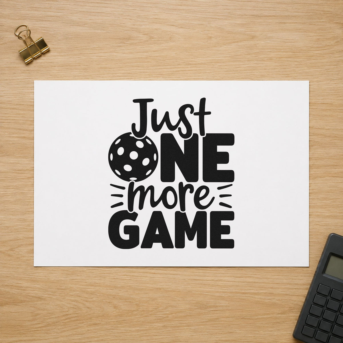 Just One More Game rubber stamp printed in black ink, ready for ball accent cards and similar paper crafts.