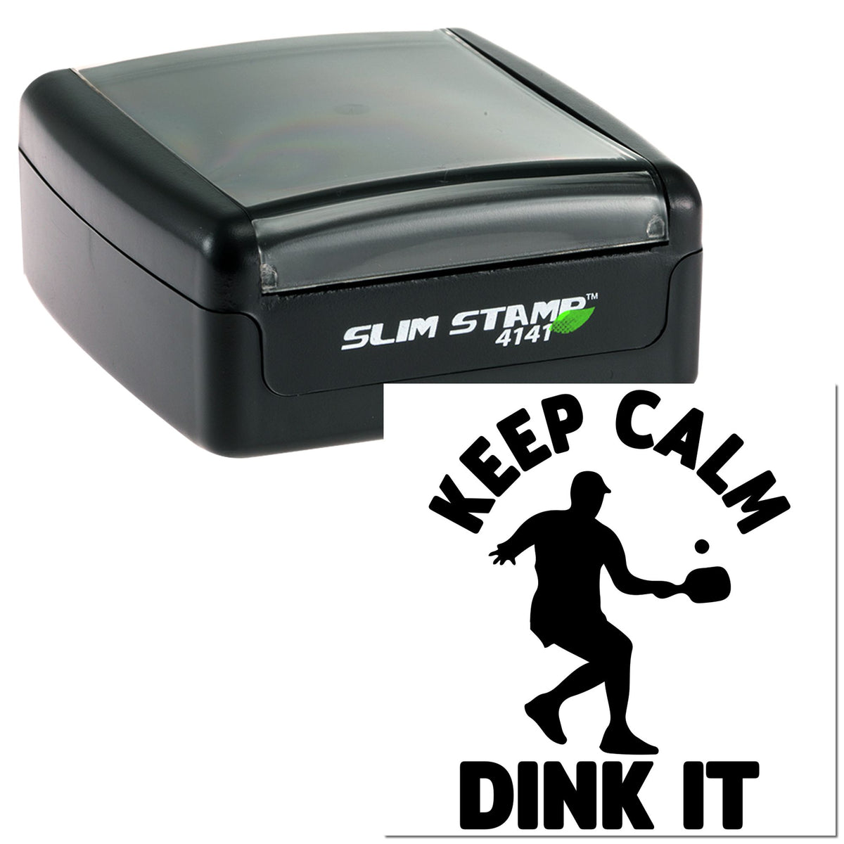 Black slim self-inking stamp and seal set with a Keep Calm Dink It pickleball design on a white background.
