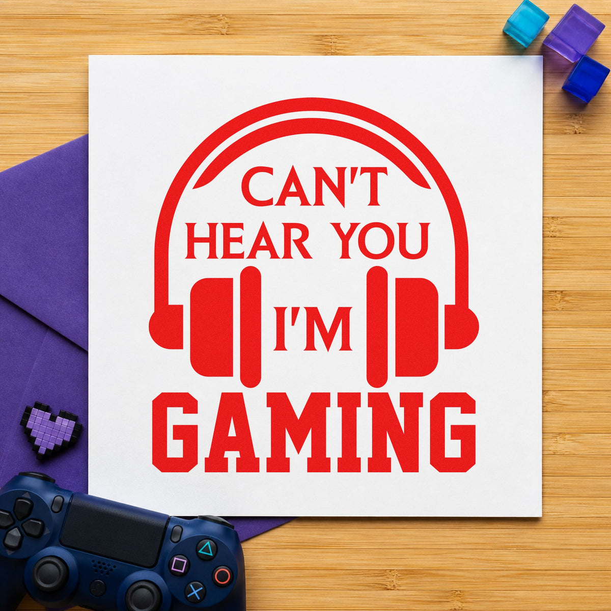 Cannot Hear You Gaming rubber stamp shown in red ink, stamped for projects such as bin cable labels.