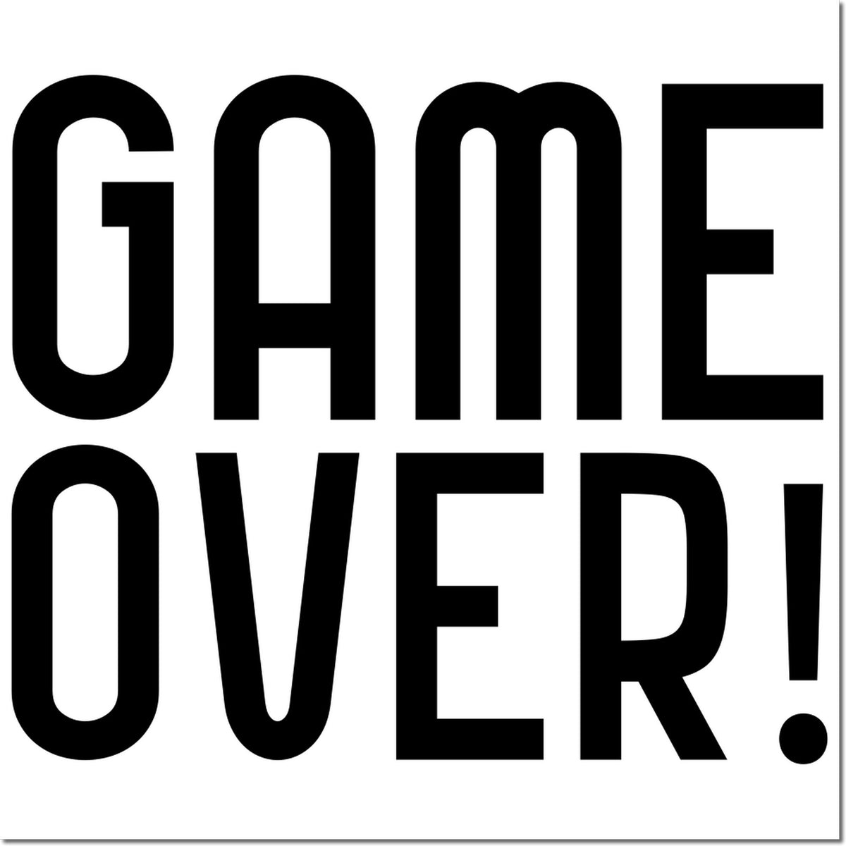Bold black GAME OVER! stamp and seal design on white background, large block letters with exclamation mark.