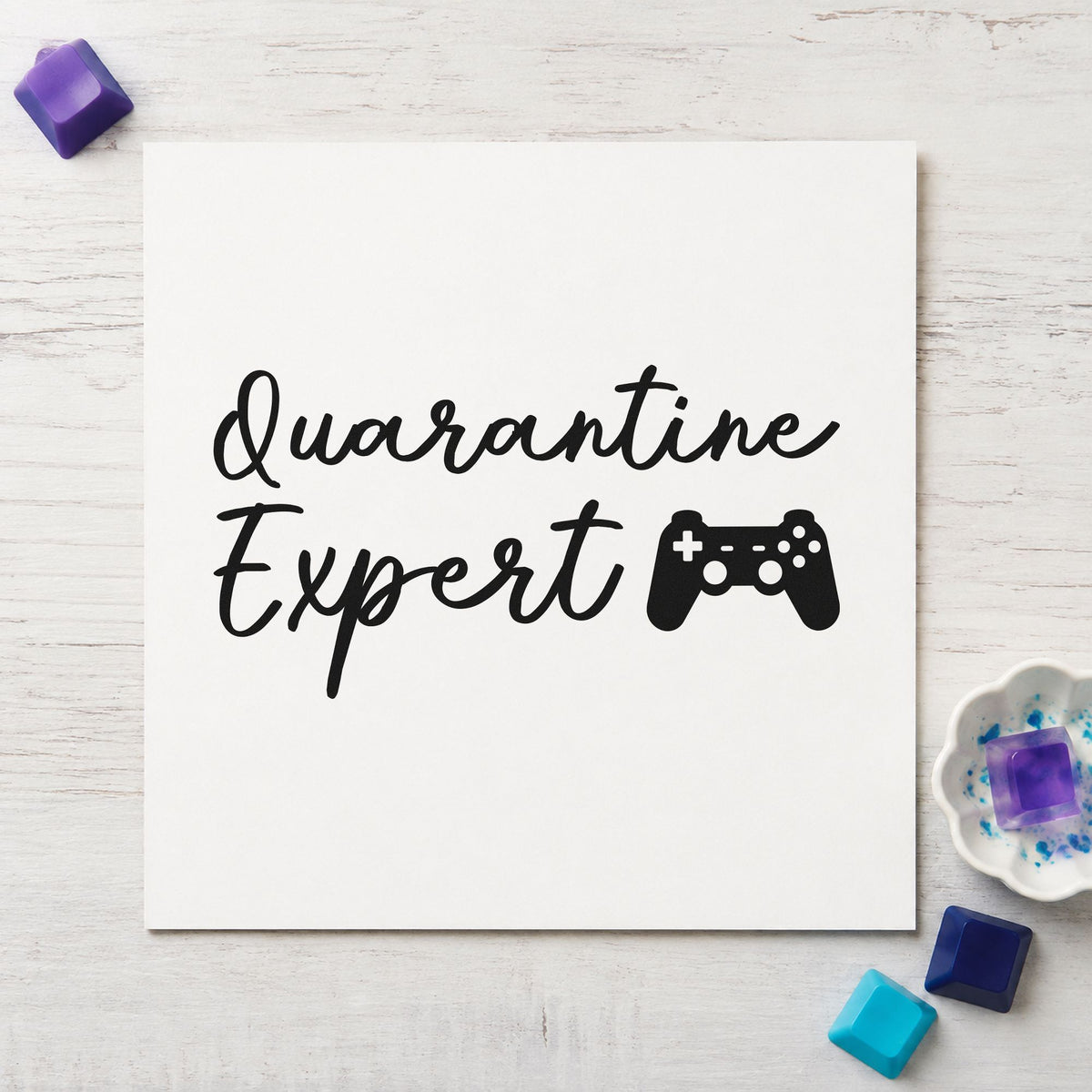 Quarantine Expert Gaming Controller rubber stamp printed in black ink, ready for script controller cards and similar paper crafts.