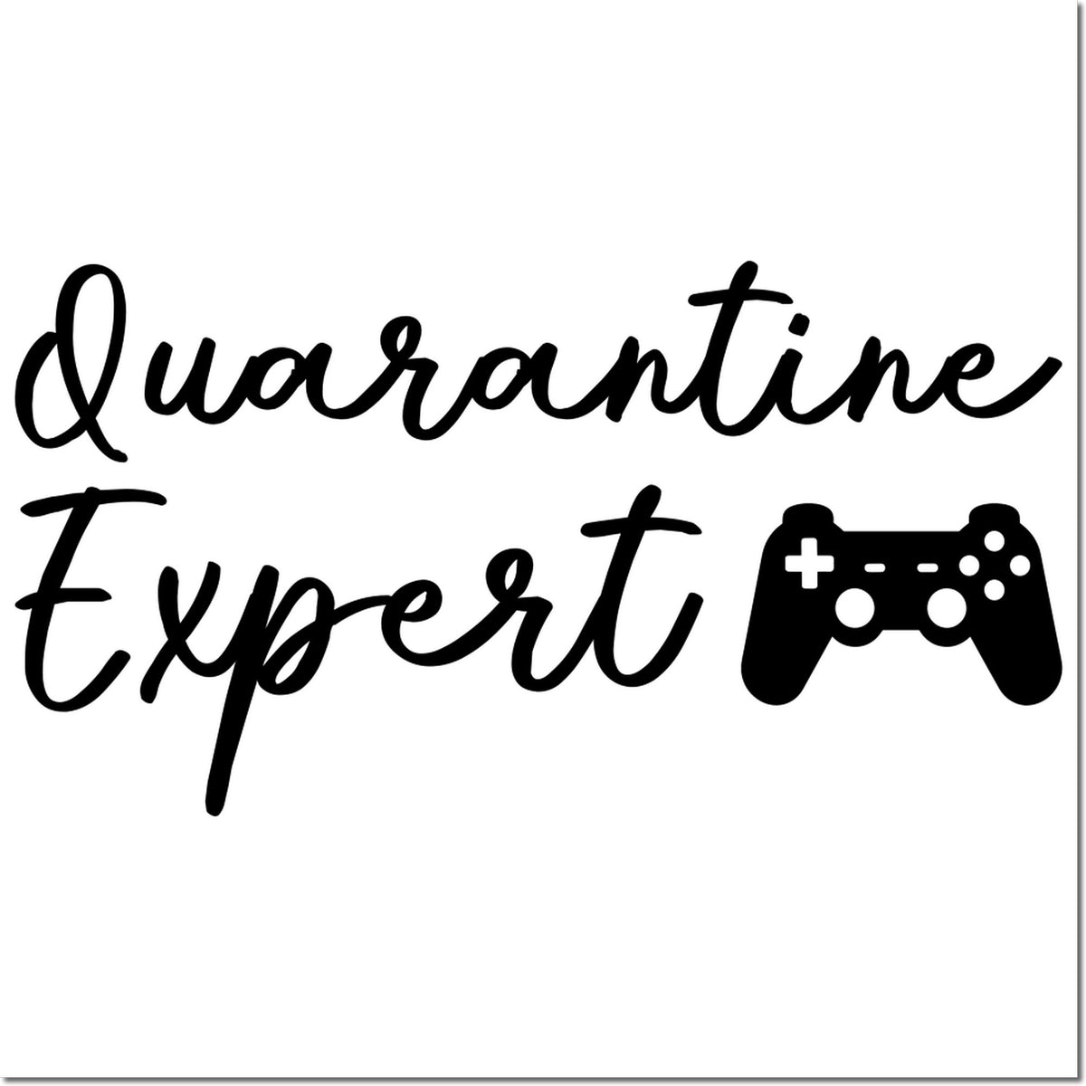 Black Quarantine Expert stamp with a game controller icon on a white background.