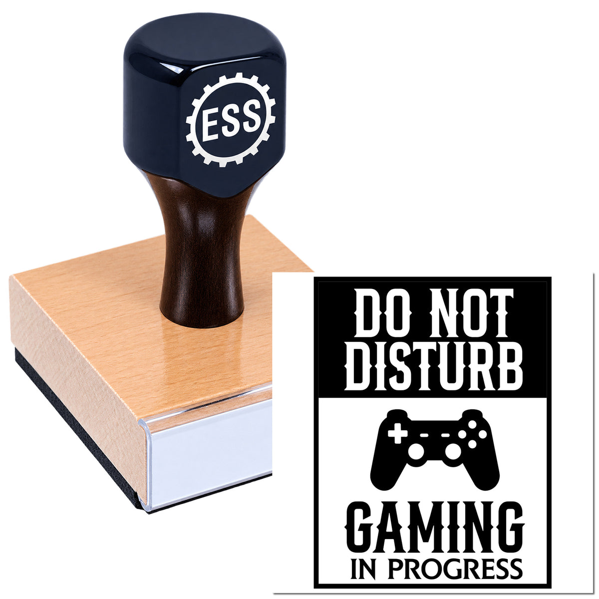 Black ESS rubber stamp on a wooden block beside a "Do Not Disturb Gaming in Progress" seal graphic.