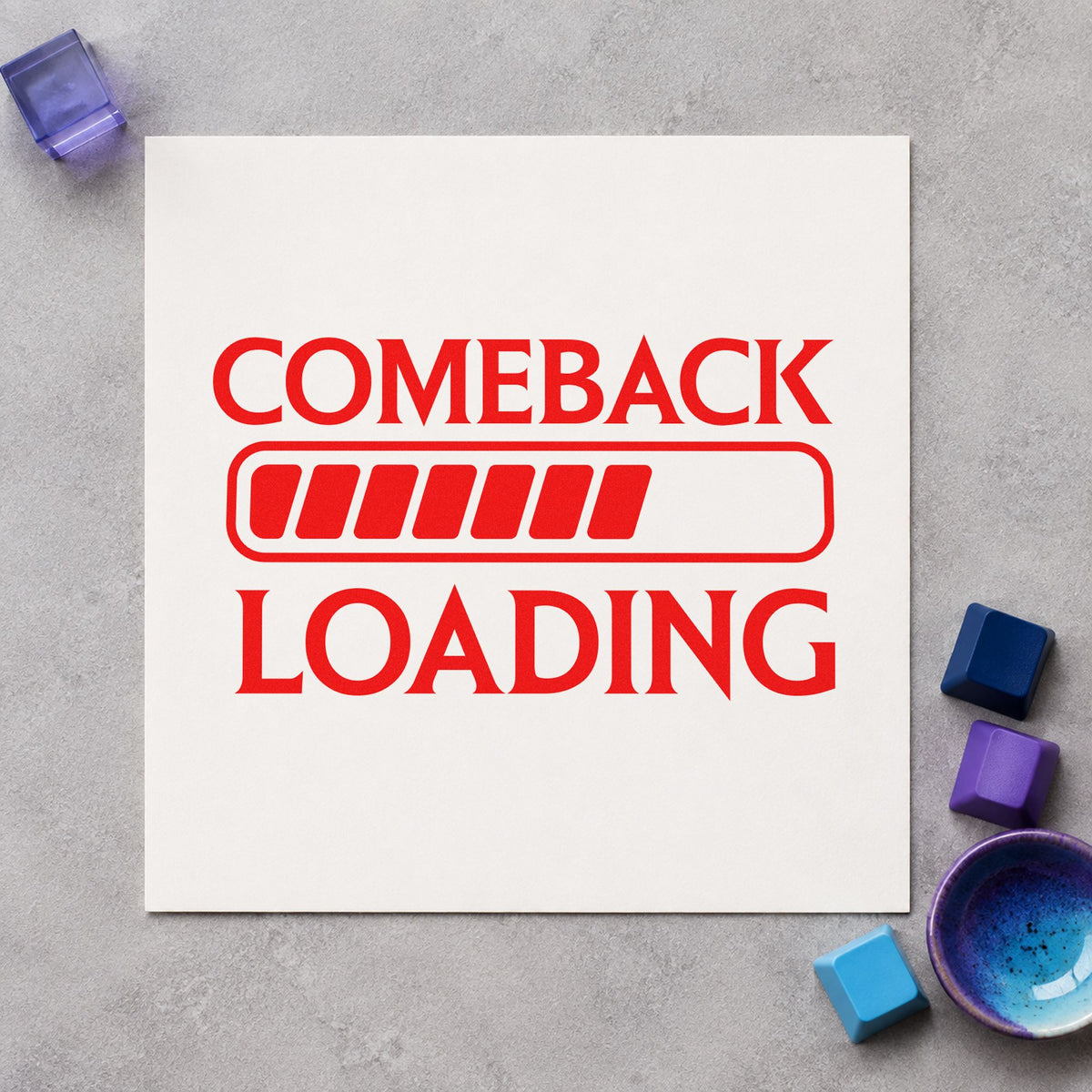 Comeback Loading Progress Bar rubber stamp shown in red ink, stamped for projects such as bin spare labels.