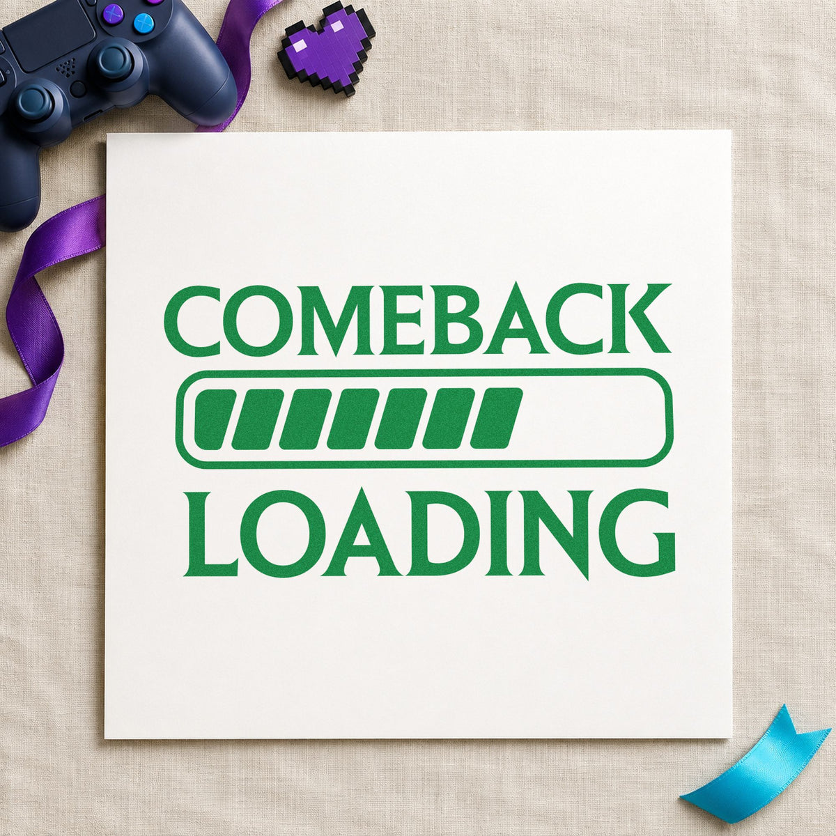 Comeback Loading Progress Bar craft stamp imprint in green ink on a handmade project, one idea being review note cards.