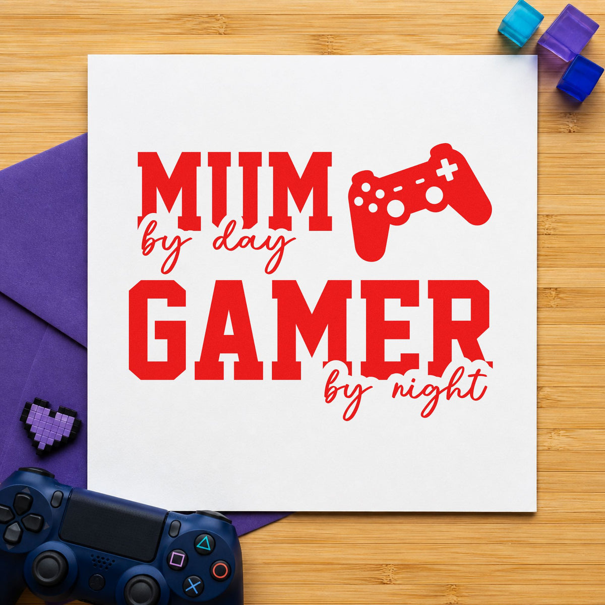 Mum Day Gamer Night rubber stamp shown in red ink, stamped for projects such as bin cable labels.
