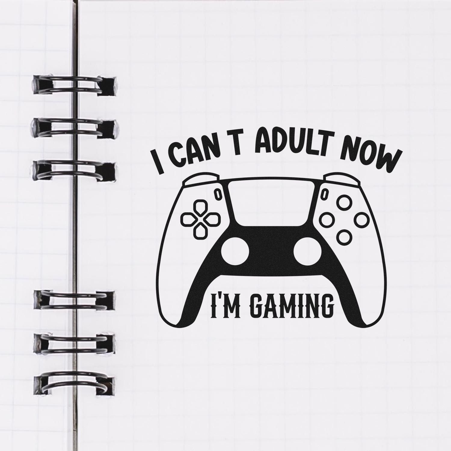 Gaming Not Adulting Papercraft Rubber Stamp