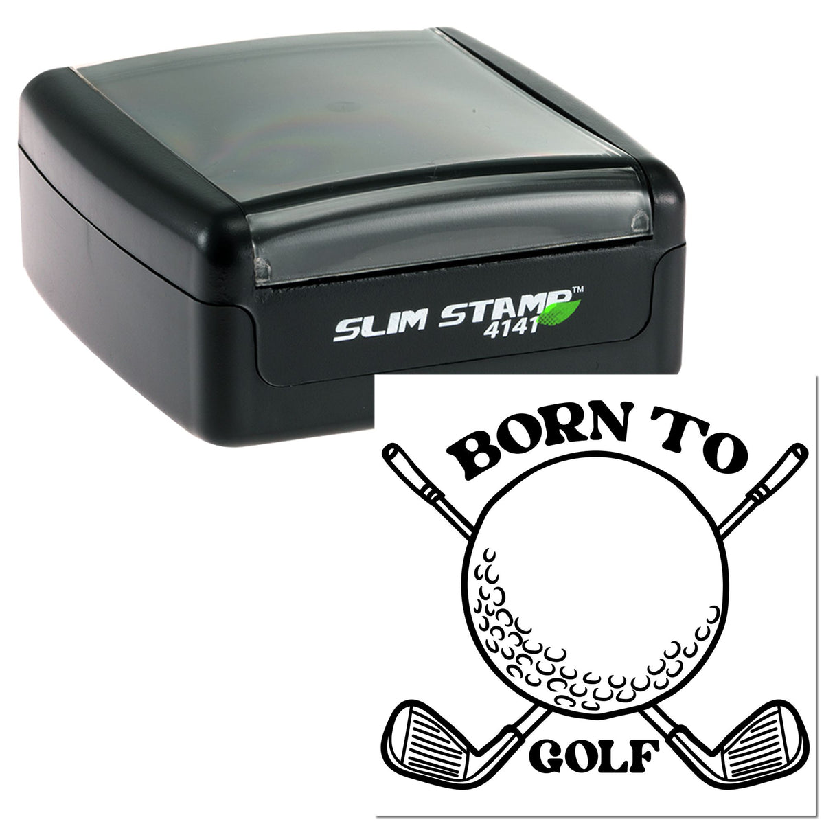 Black Slim Stamp 4141 self-inking stamp with a Born to Golf seal design, black and gray on a white background.