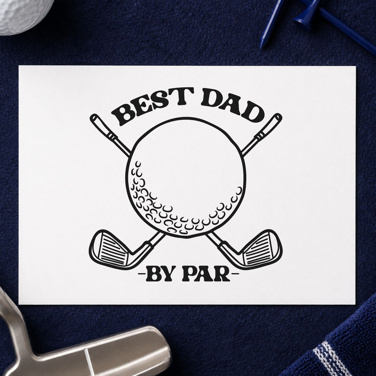 Best Dad By Par craft stamp in black ink on cardstock, an easy option for rounds album page.