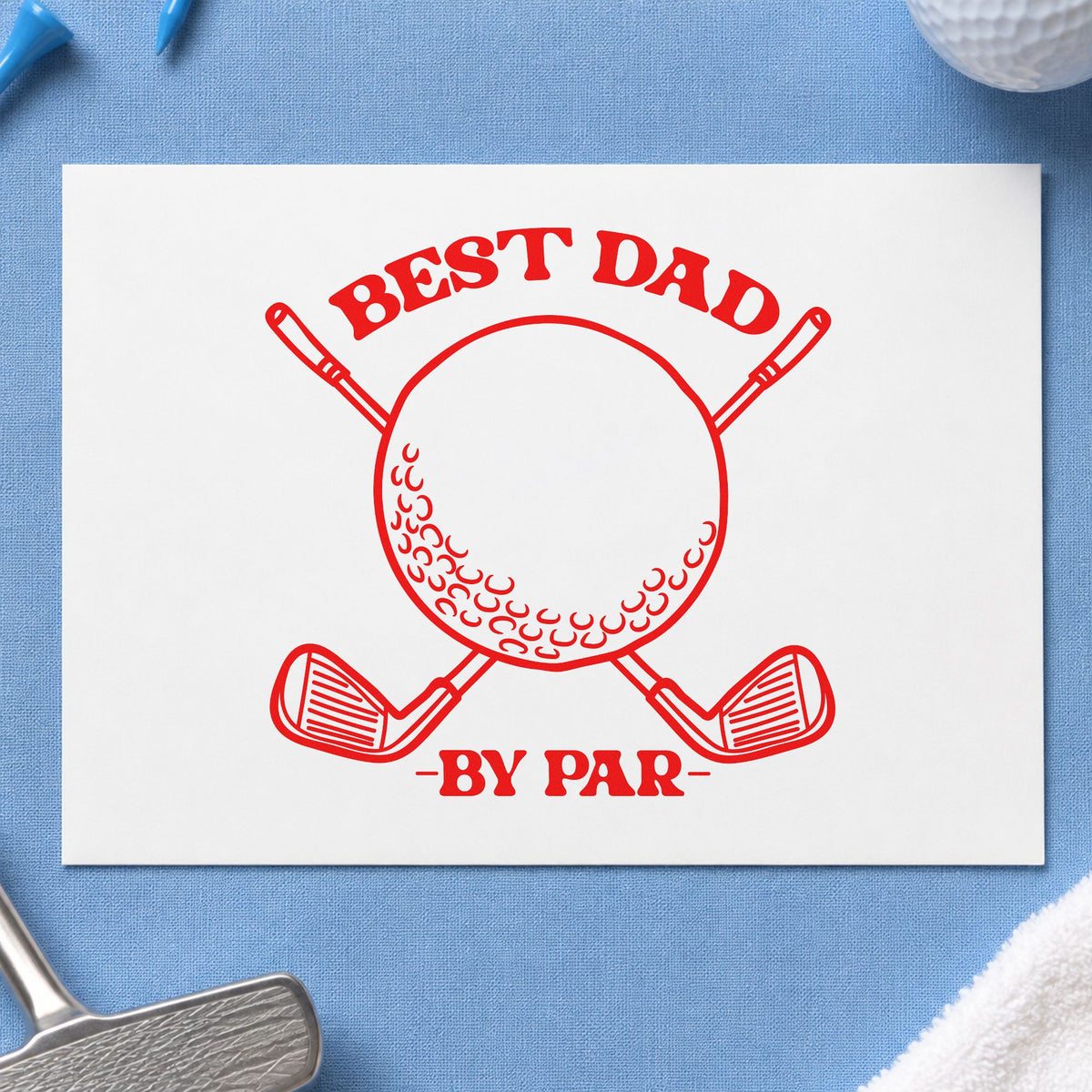 Best Dad By Par rubber stamp shown in red ink, stamped for projects such as bin ball labels.