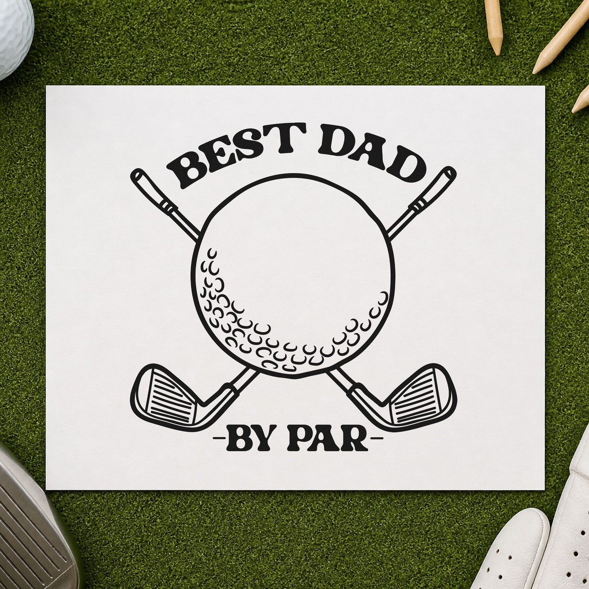 Best Dad By Par rubber stamp printed in black ink, ready for large ball cards and similar paper crafts.