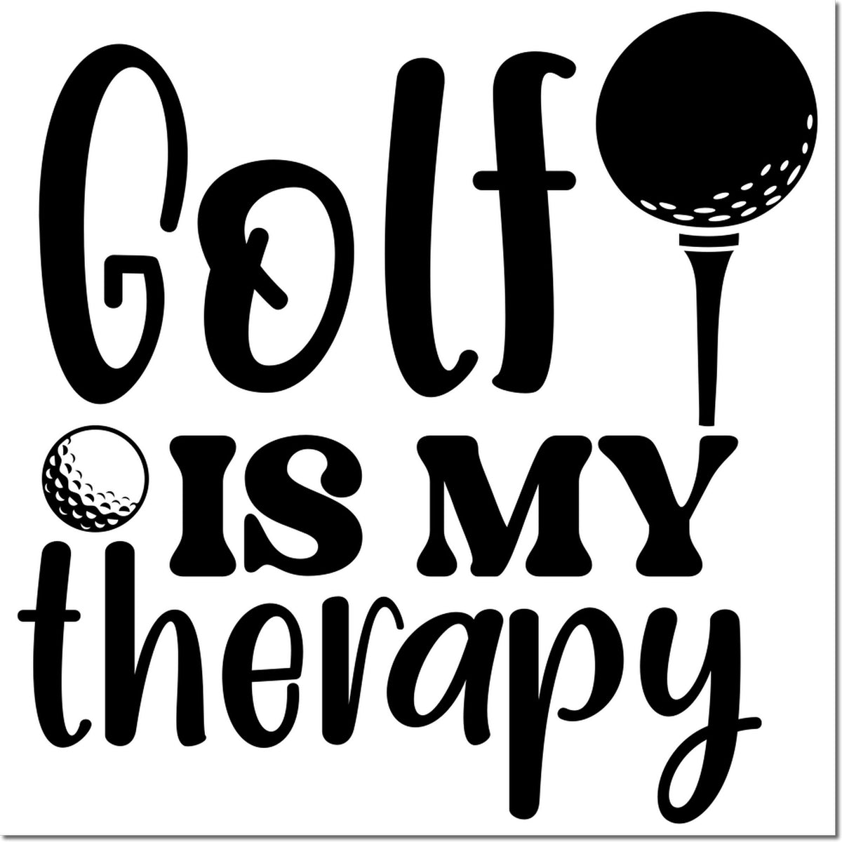 Black golf-themed stamp and seal design reading Golf is my therapy with golf ball icons on a white background.