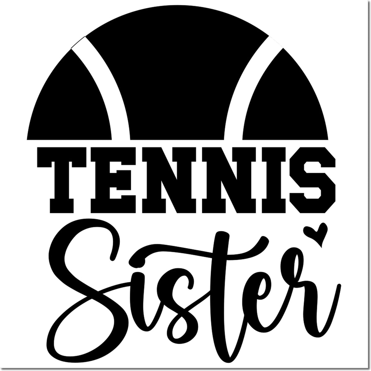 Black tennis stamp seal with tennis ball icon and bold TENNIS Sister lettering with heart accent.