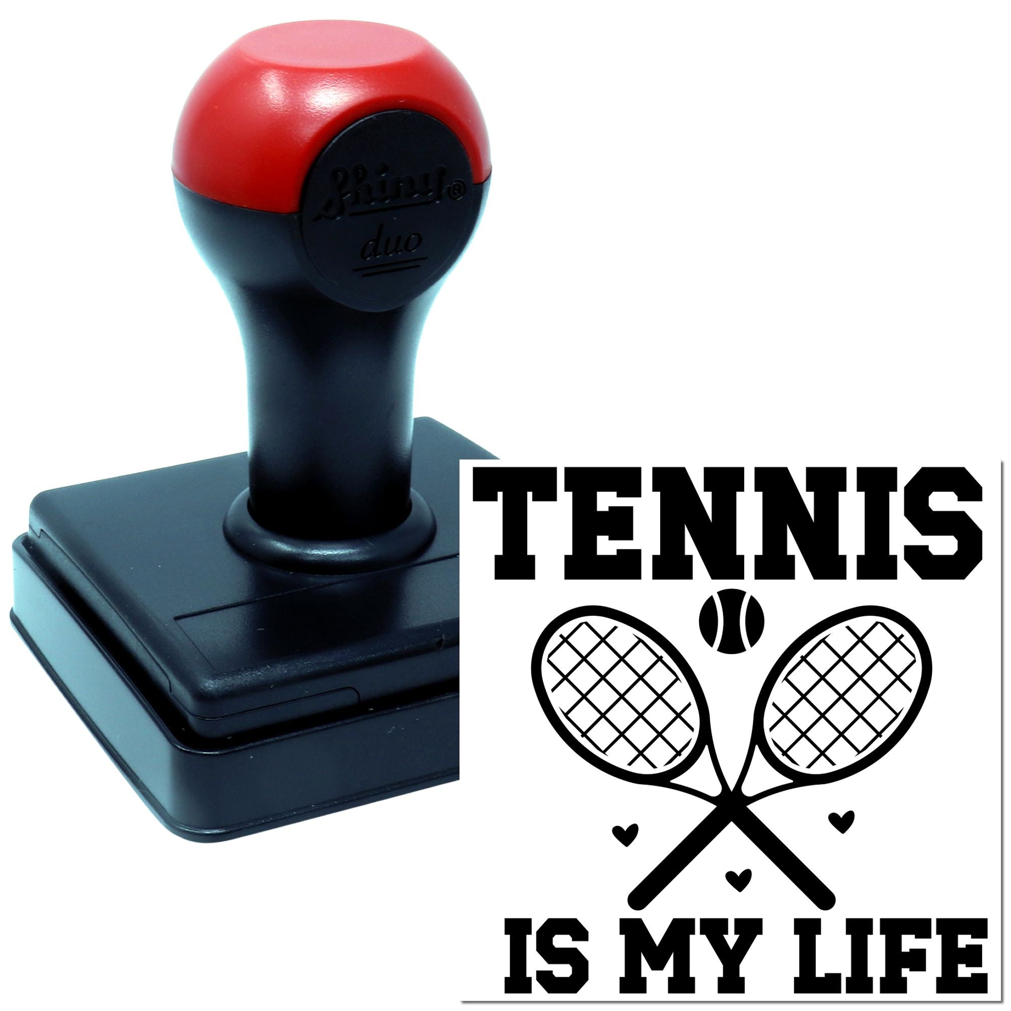 Duo Tennis Is My Life Graphic Hand Stamp