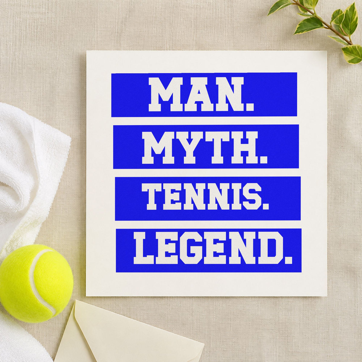 Man Myth Tennis Legend craft stamp in blue ink on cardstock, an easy option for bench towel printing.