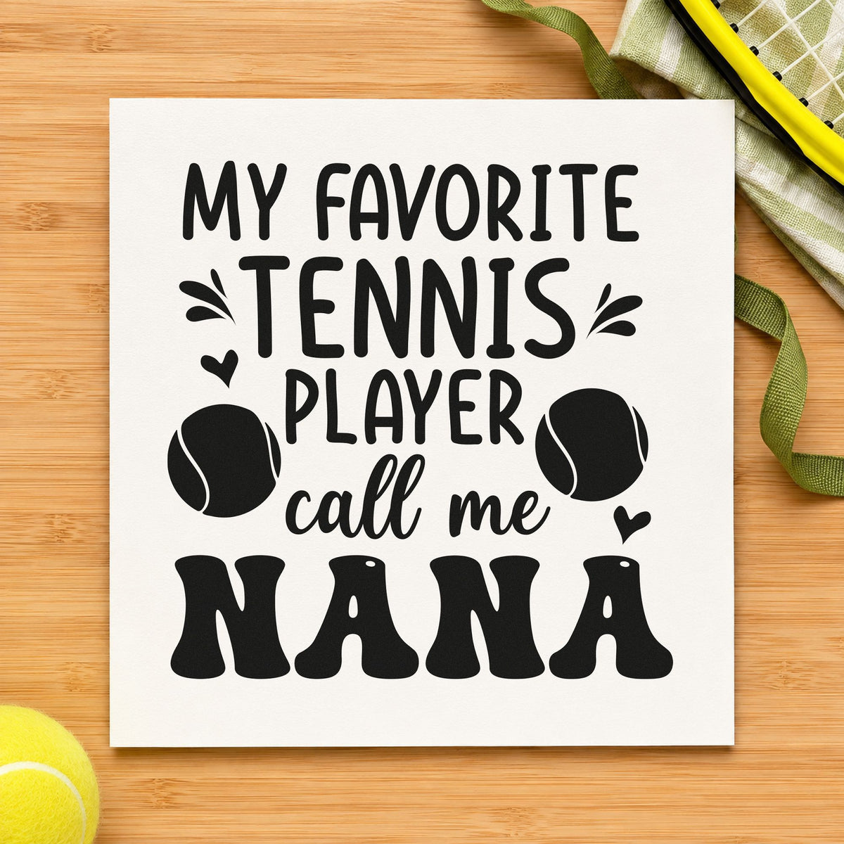 Favorite Tennis Player Nana craft stamp imprint in black ink on a handmade project, one idea being photo set gift tags.