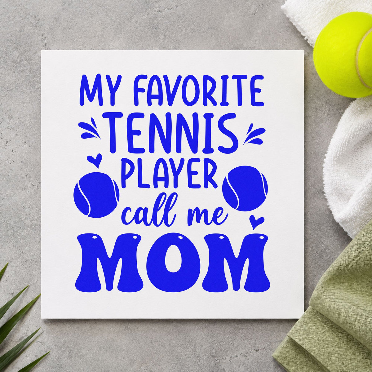 Favorite Tennis Player Mom craft stamp imprinted in blue ink on paper, a design suited to framed garage door.