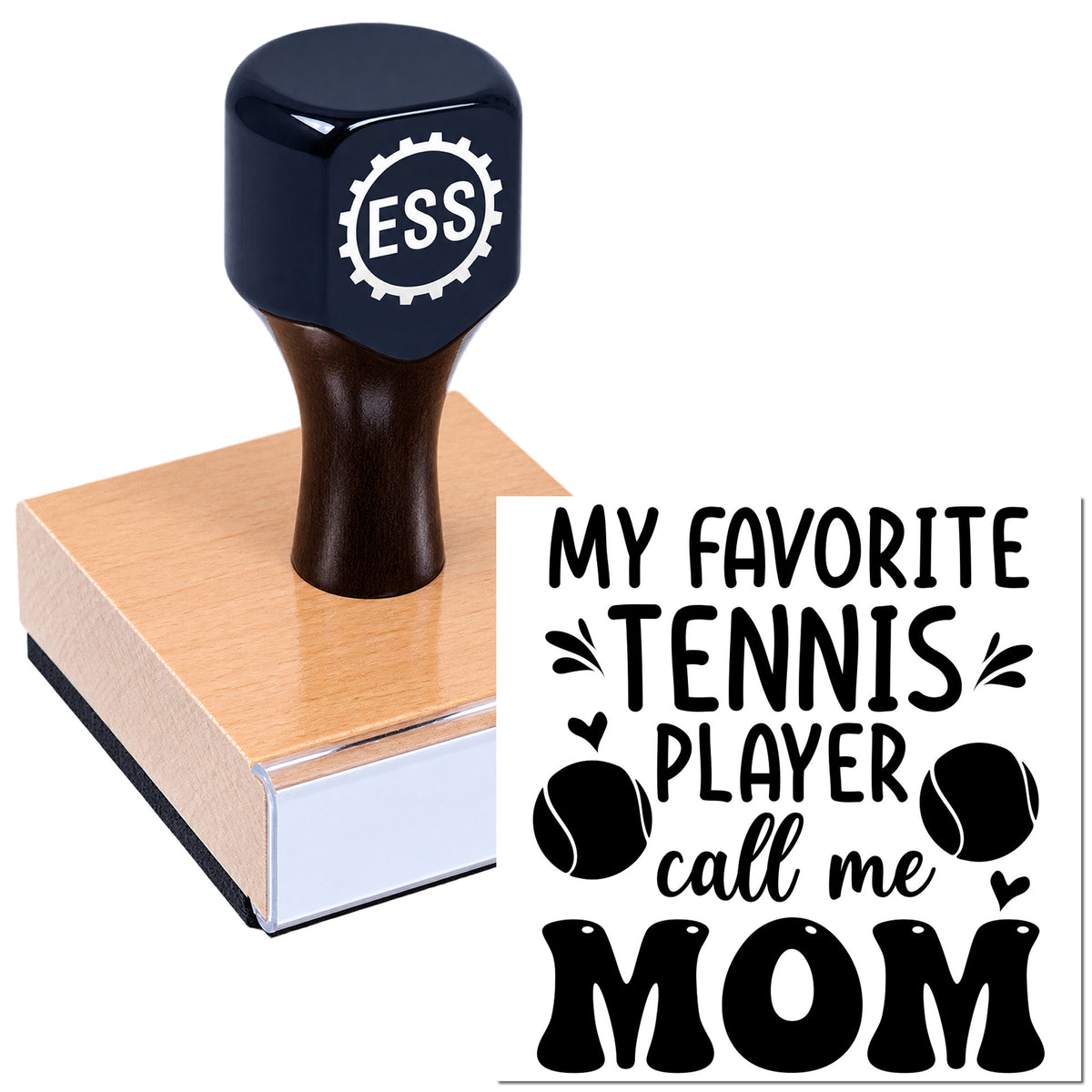 Dark blue custom rubber stamp with ESS logo on a pink wooden block, showing "My favorite tennis player call me mom" design.