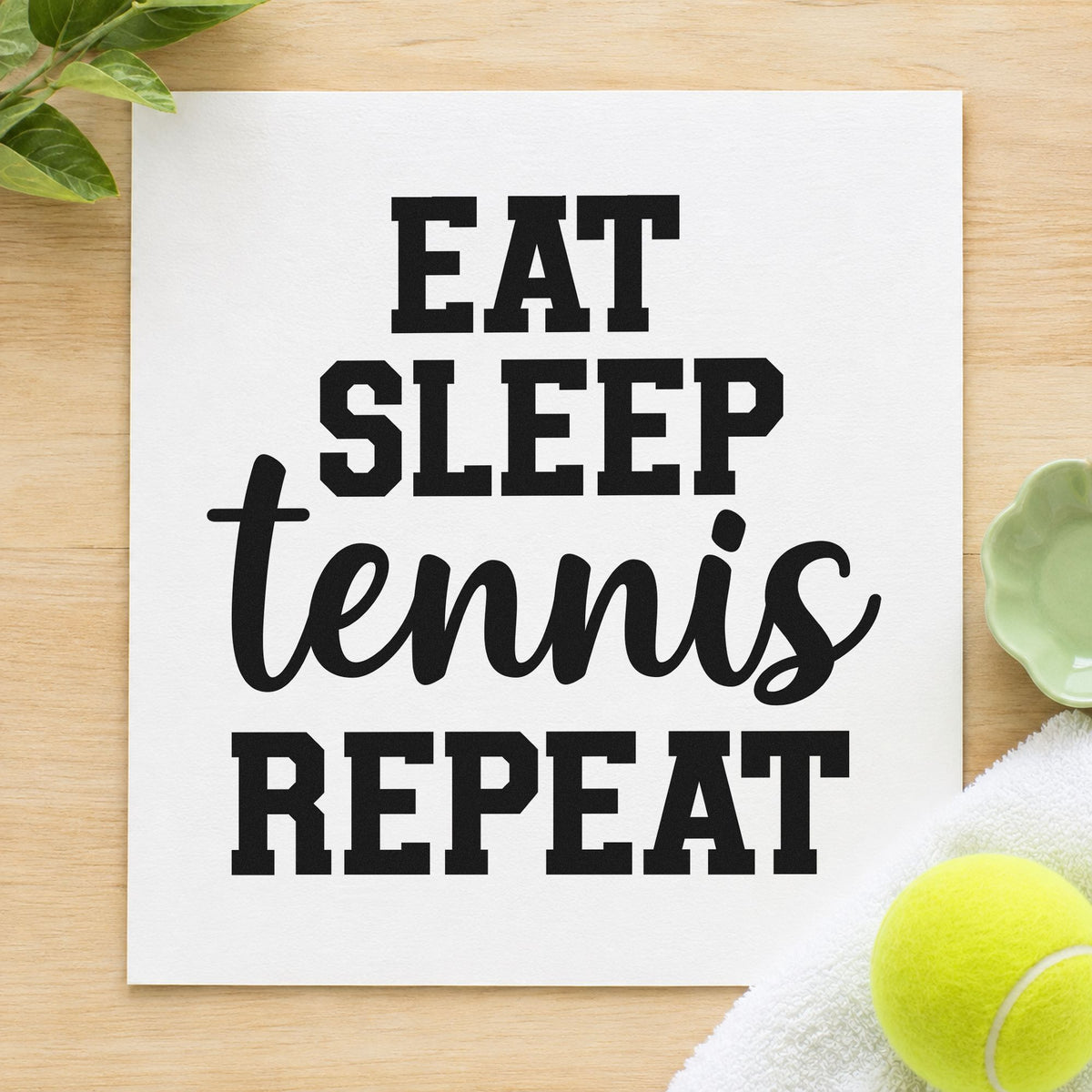Eat Sleep Tennis Repeat rubber stamp printed in black ink, ready for day schedule sheet and similar paper crafts.