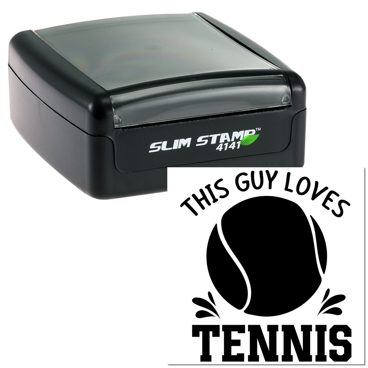 Black Slim Stamp 4141 self-inking stamp with tennis logo seal reading This Guy Loves Tennis on white background.