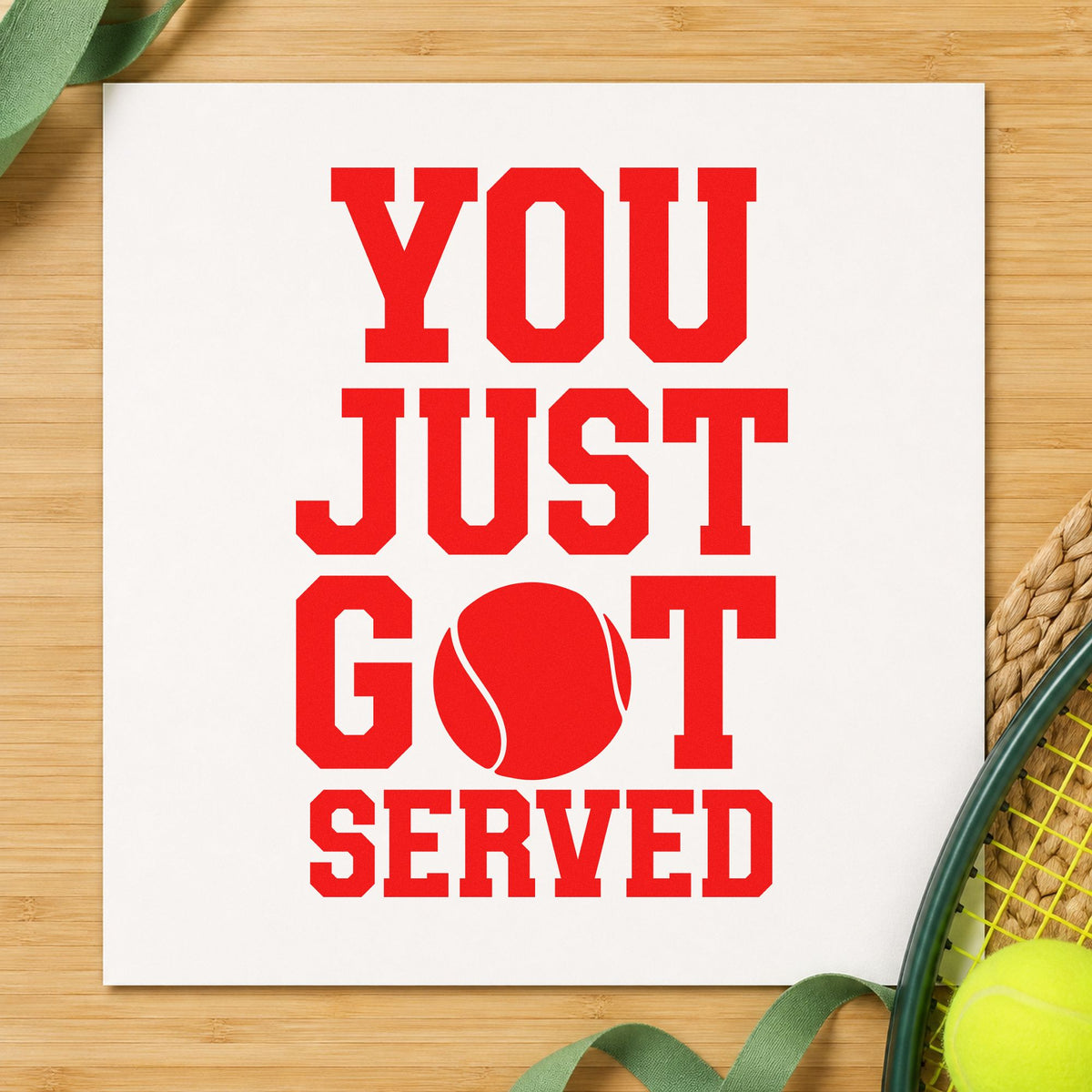 You Just Got Served rubber stamp shown in red ink, stamped for projects such as bin award labels.