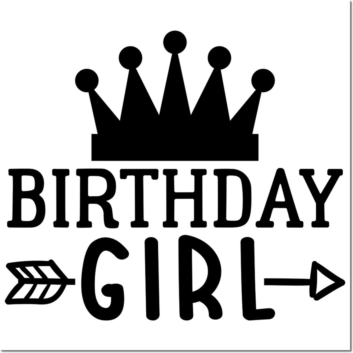 Black Birthday Girl stamp seal with crown icon and arrow accents, bold black text on a white background.