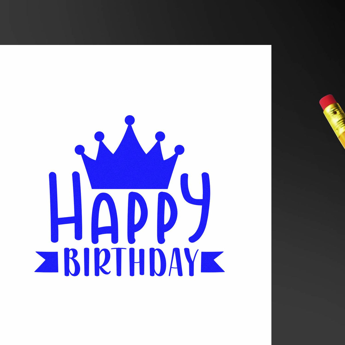 Blue Happy Birthday stamp with crown on white sheet, beside a yellow-red seal handle.
