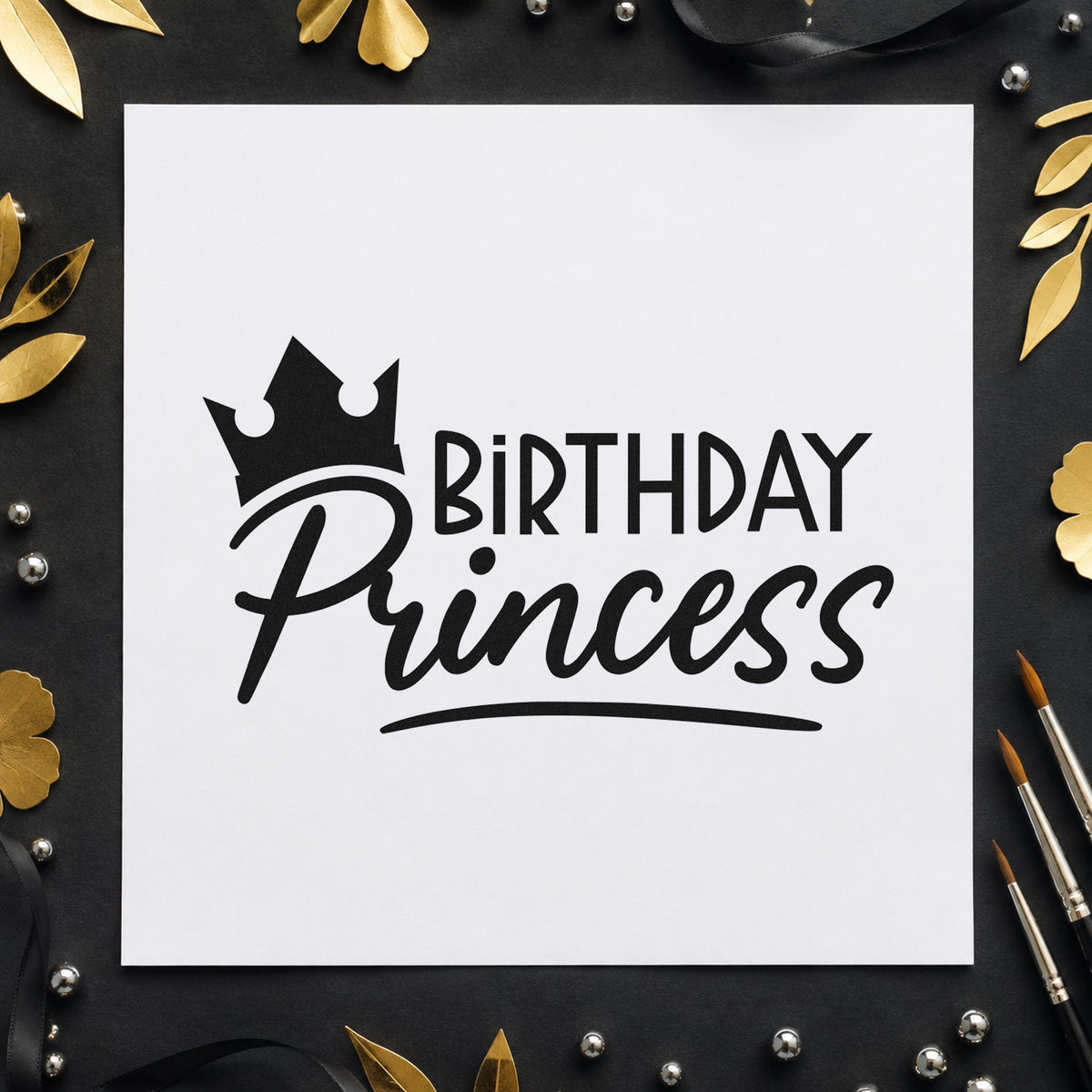 Birthday Princess Crown Script craft stamp in black ink on cardstock, an easy option for dress up album page.