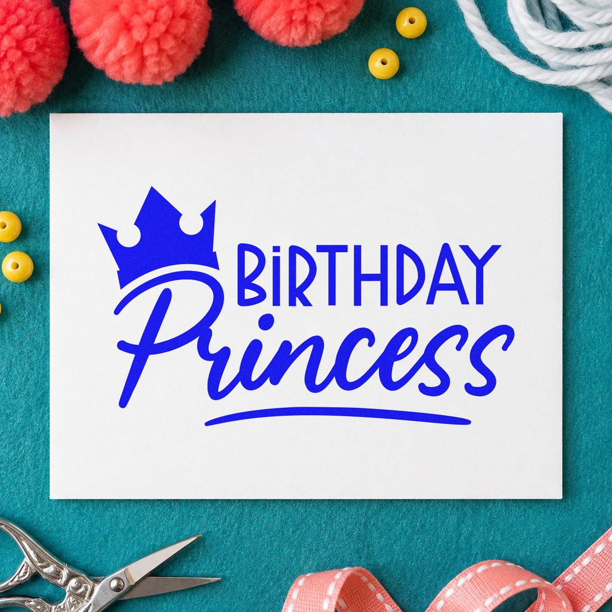 Birthday Princess Crown Script craft stamp in blue ink on cardstock, an easy option for cape panel printing.