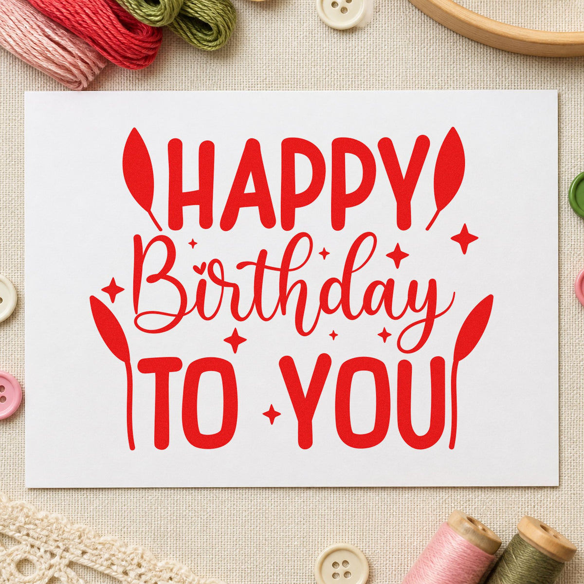 Happy Birthday To You craft stamp imprint in red ink on a handmade project, one idea being call prompt cards.