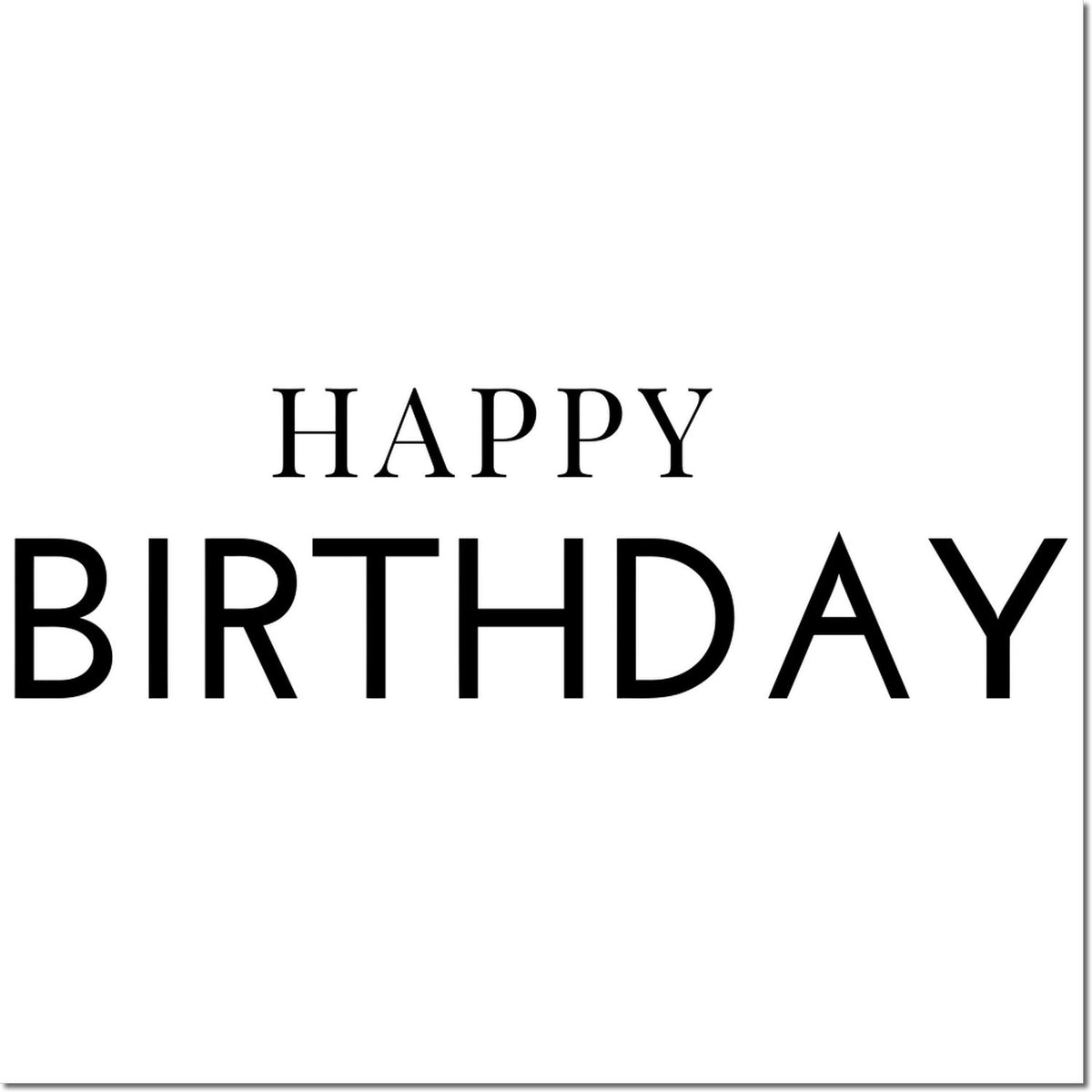 Black Happy Birthday stamp seal with serif HAPPY above bold BIRTHDAY on a white background.