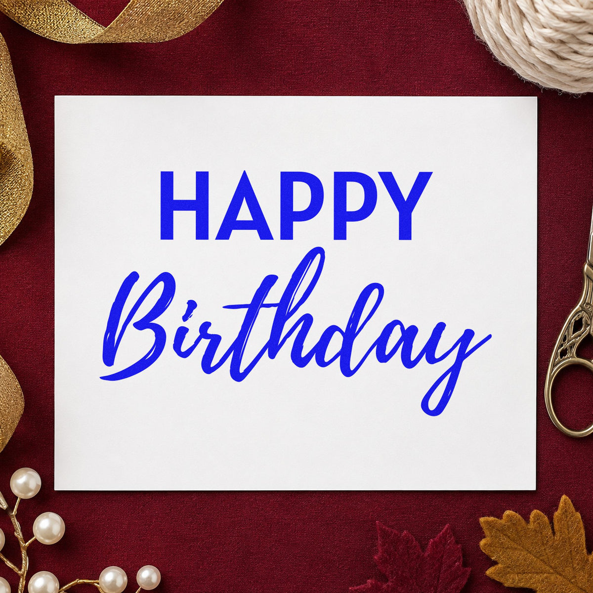 Happy Birthday Bold Contrast craft stamp in blue ink on cardstock, an easy option for basket cloth printing.