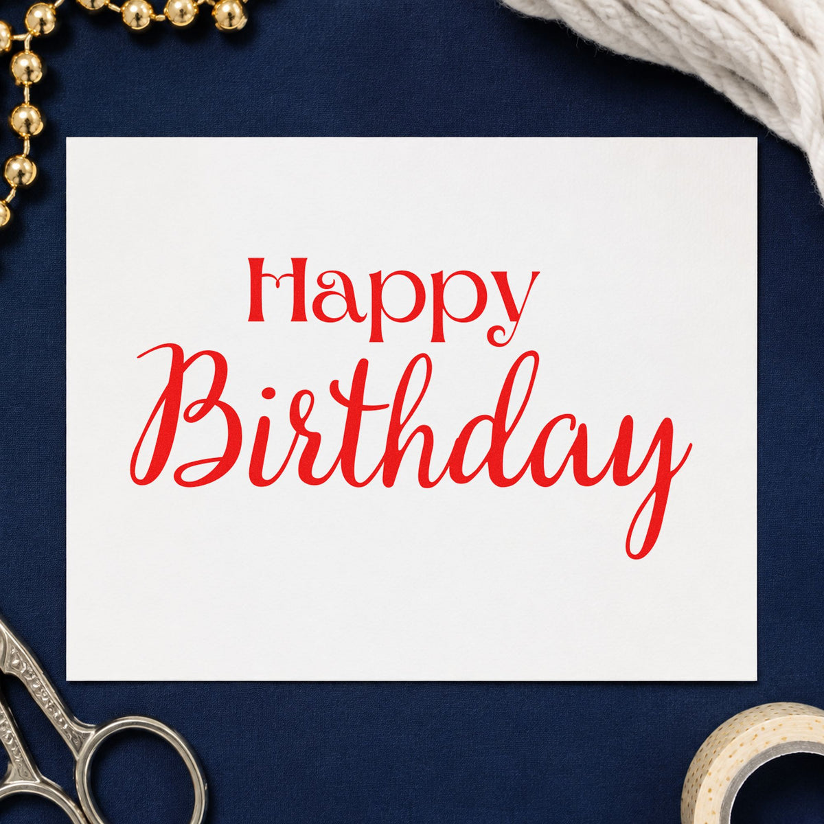 Happy Birthday Serif Script craft stamp imprint in red ink on a handmade project, one idea being welcome note cards.