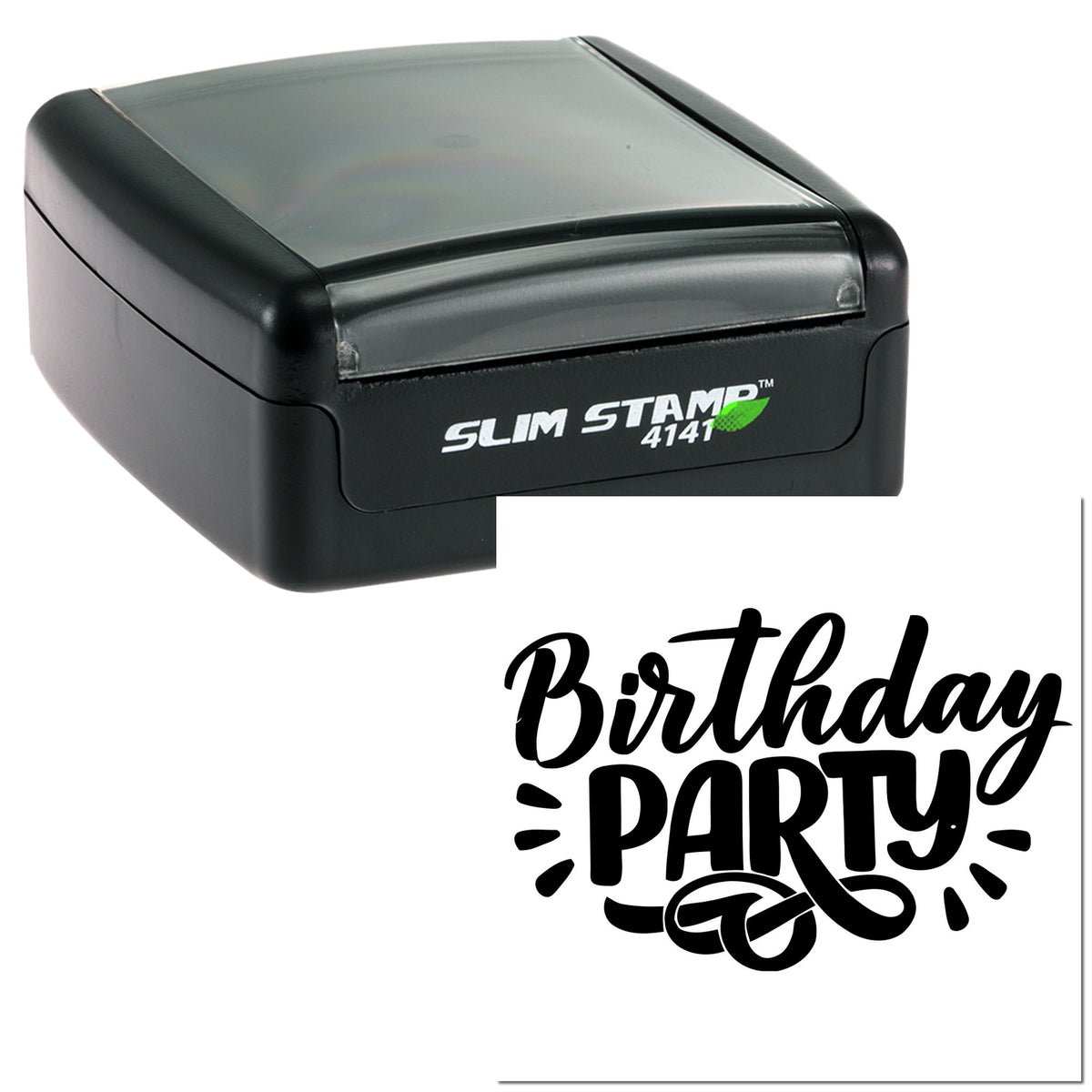 Black self-inking slim stamp and Birthday Party seal impression on white background