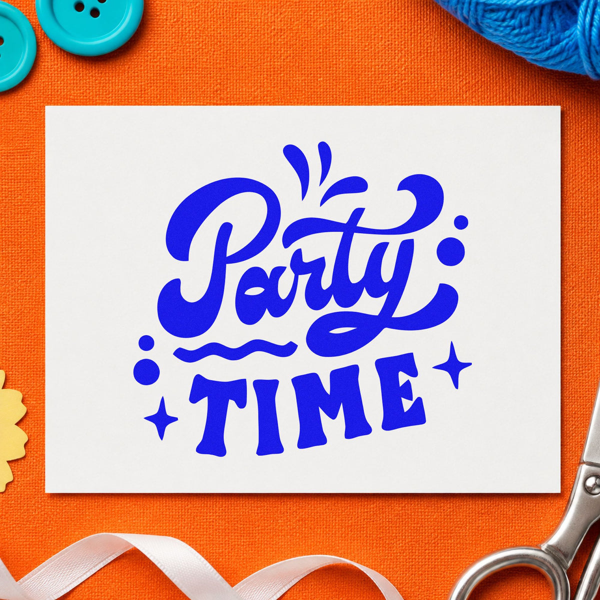 Party Time Bold Script craft stamp imprinted in blue ink on paper, a design suited to framed party corner.