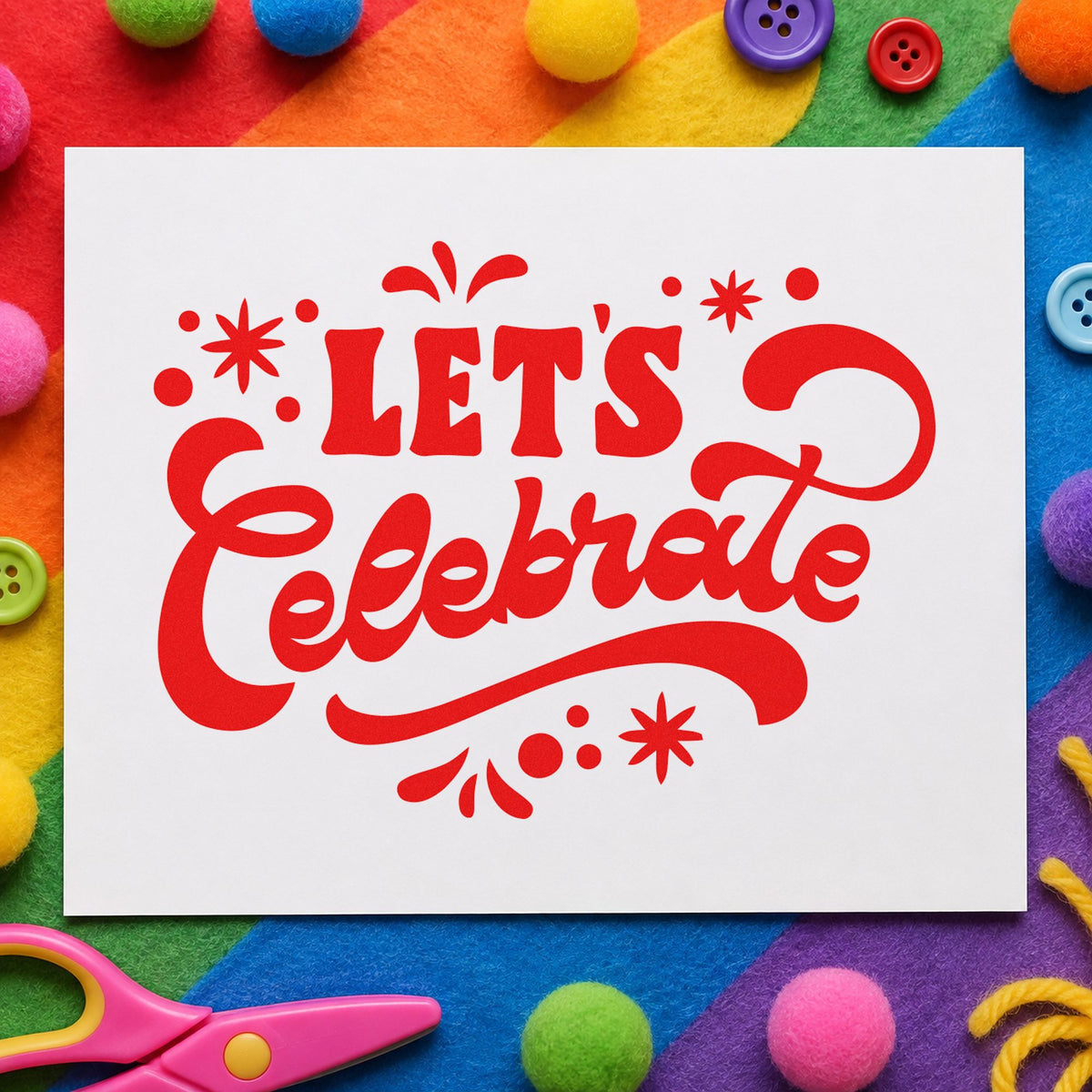 Let's Celebrate Script rubber stamp shown in red ink, stamped for projects such as bin decor labels.