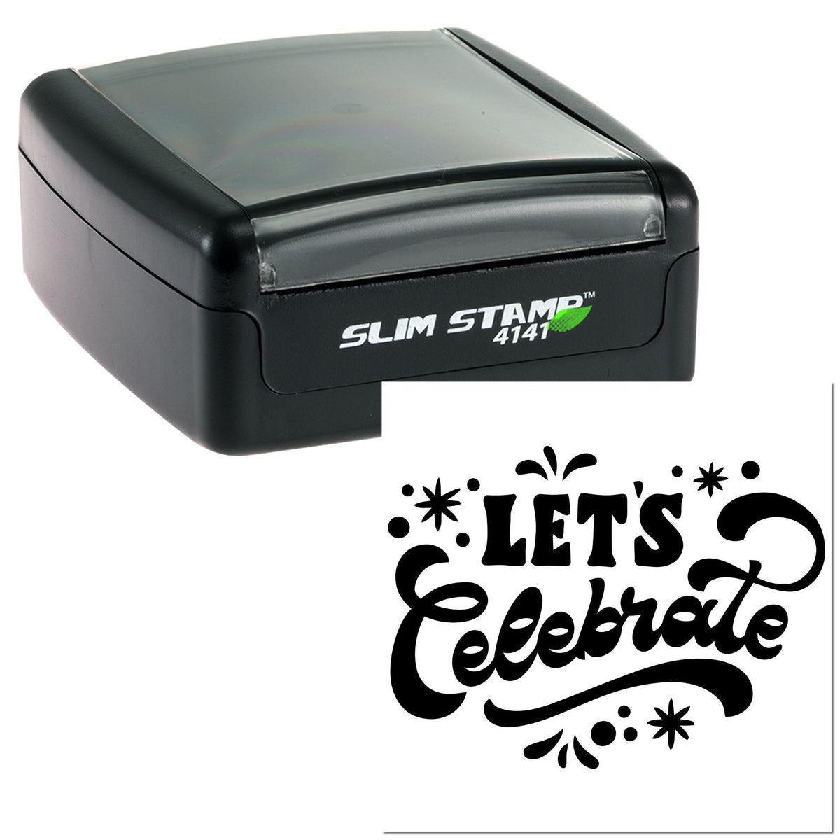Black Slim Stamp 4141 self-inking stamp and white seal print with bold black Lets Celebrate script.