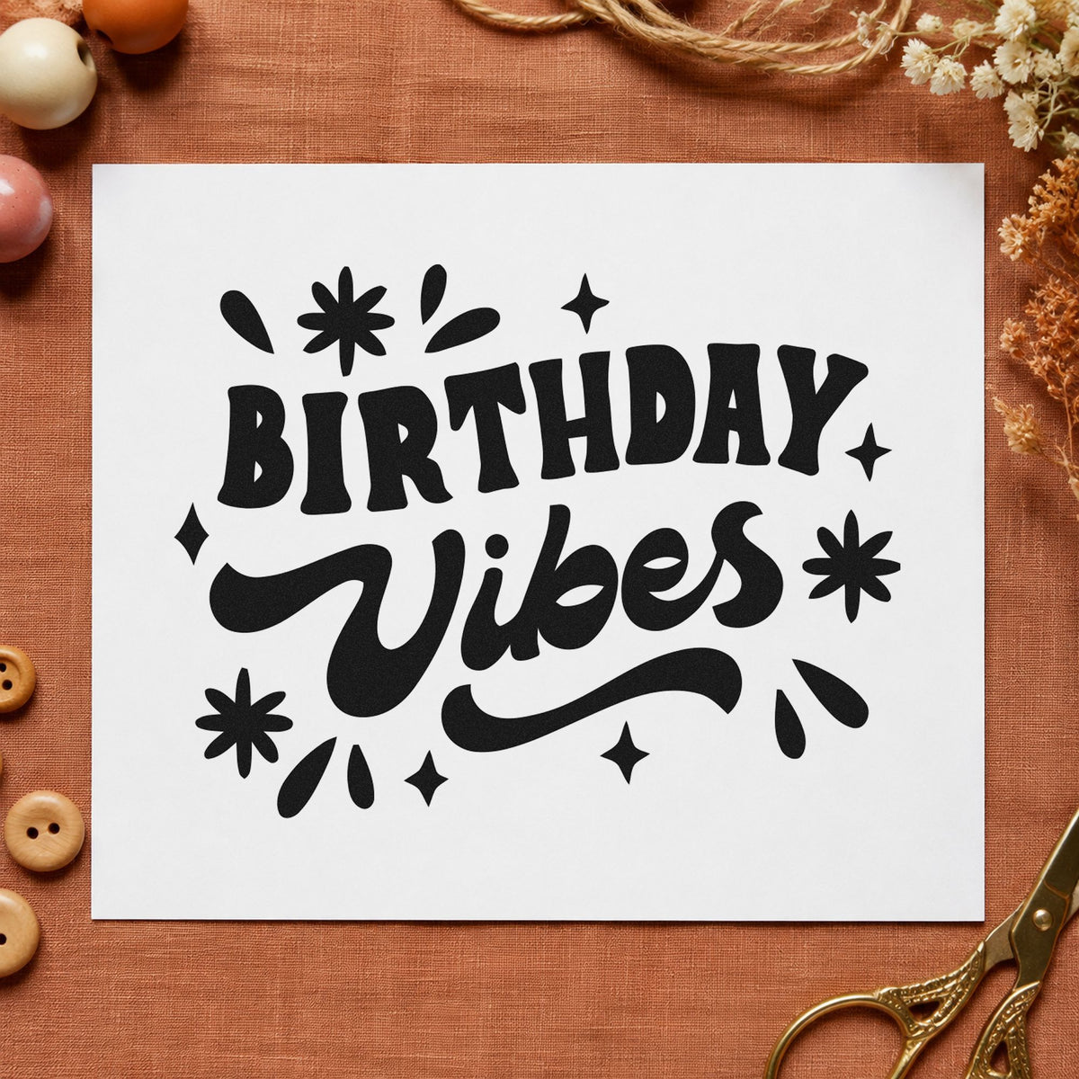 Birthday Vibes Starburst Script rubber stamp printed in black ink, ready for member date sheet and similar paper crafts.