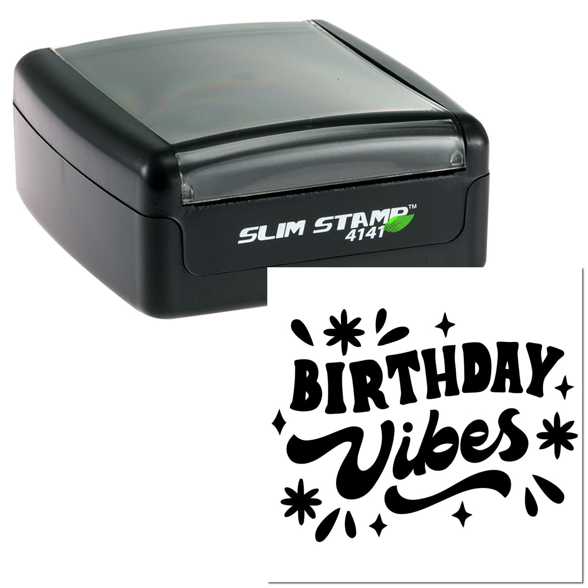 Black Slim Stamp 4141 and birthday vibes seal design in bold black on white background