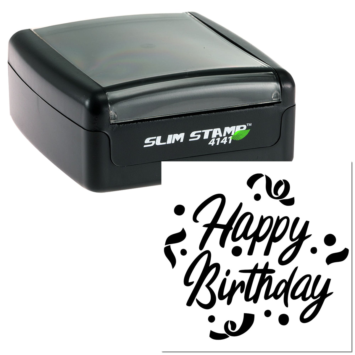 Black slim self-inking stamp with gray cover and a decorative black Happy Birthday seal imprint on white background.
