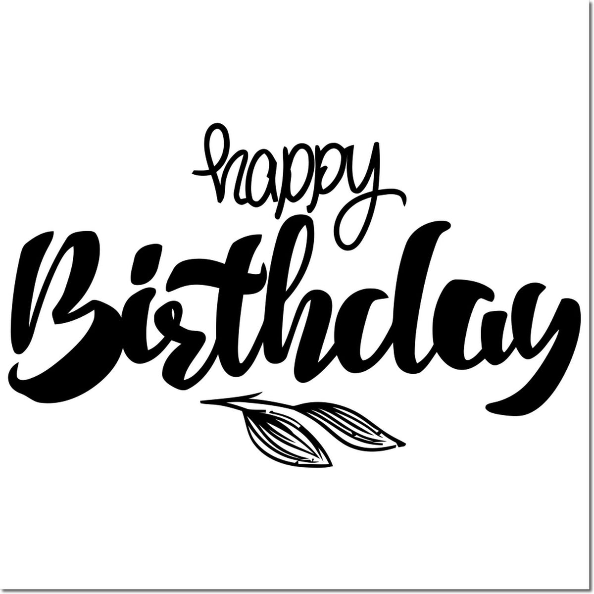 Black Happy Birthday stamp seal with flowing script and leaf accent on a white background.