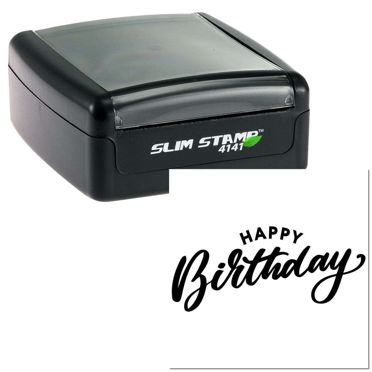 Black slim self-inking stamp and birthday seal with Happy Birthday in bold script on white paper