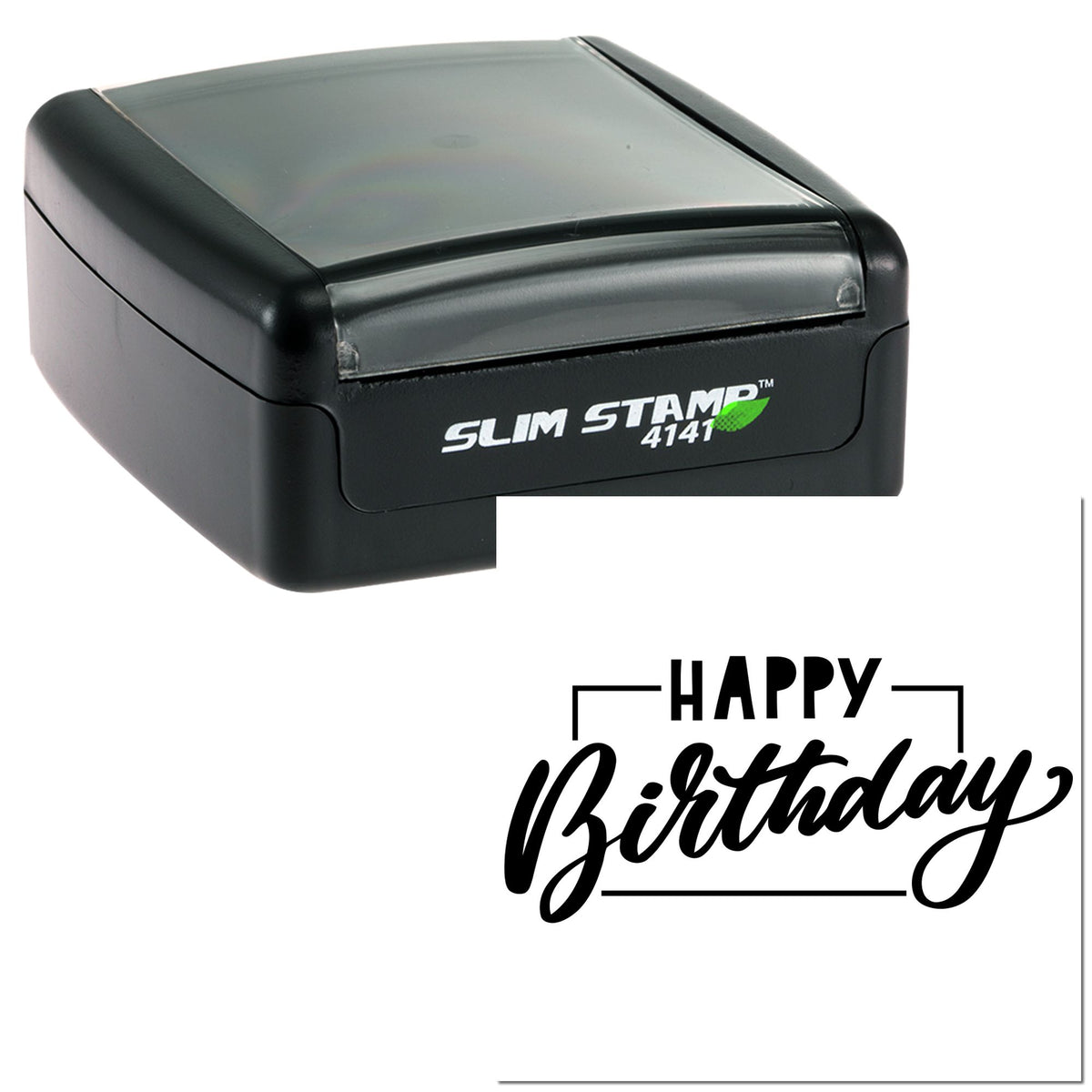 Black Slim Stamp 4141 self-inking rubber stamp with white Happy Birthday seal card.