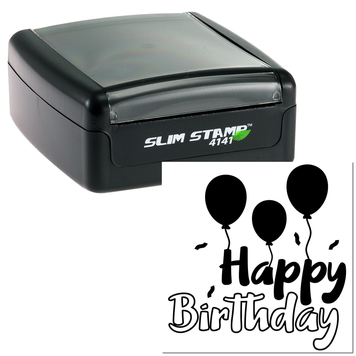 Black self-inking Slim Stamp 4141 with gray lid beside a Happy Birthday seal with balloons on white background.