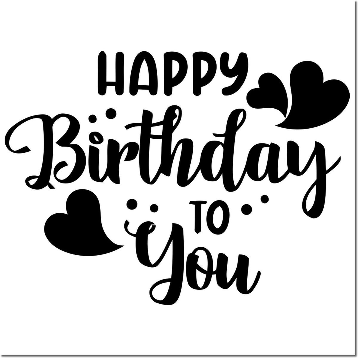 Black Happy Birthday to You stamp seal with heart accents on a white background.