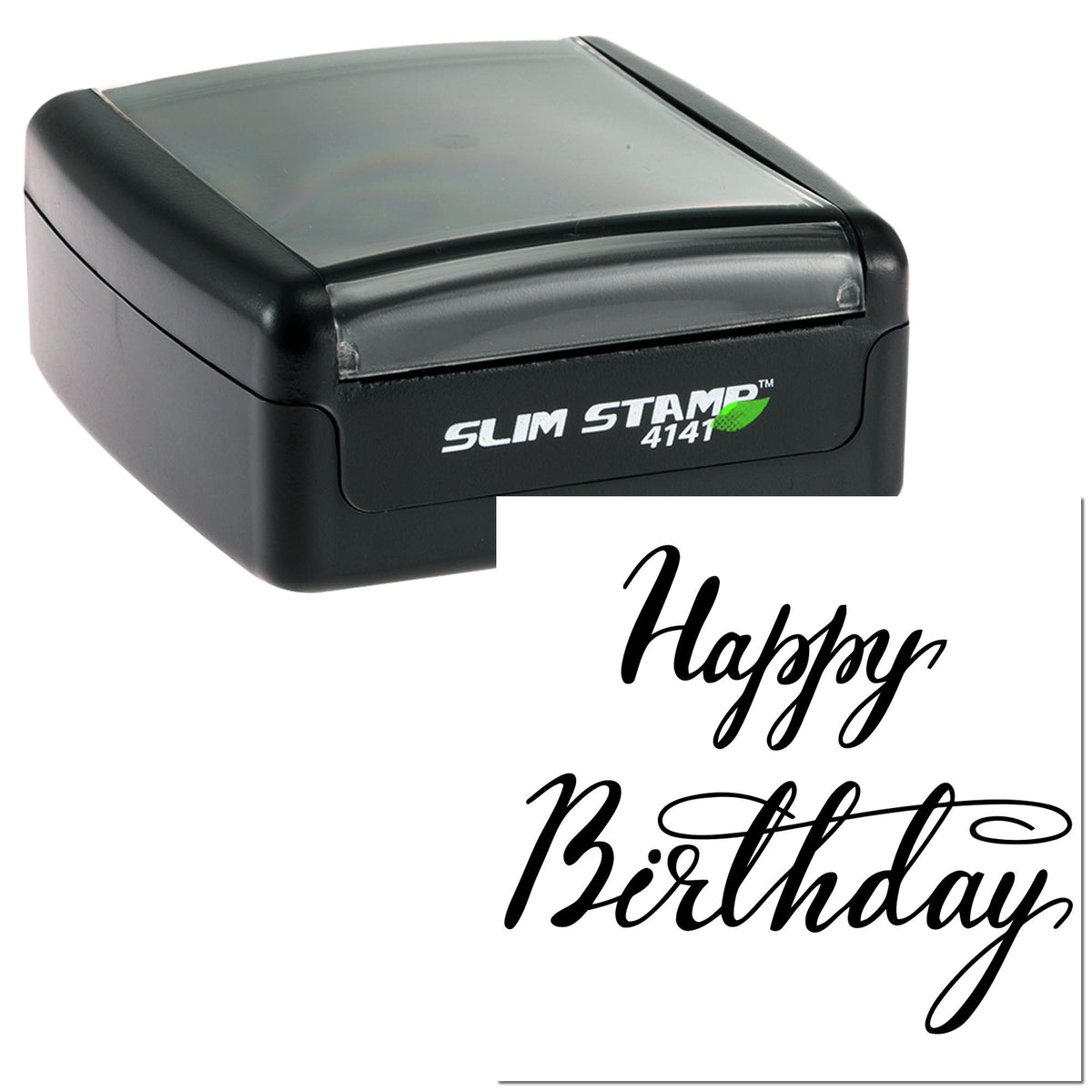 Black slim stamp and seal tool with translucent gray lid, showing a cursive Happy Birthday impression.