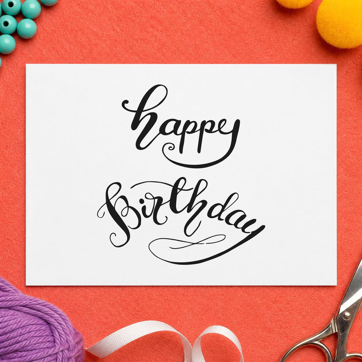 Happy Birthday Curved Script rubber stamp printed in black ink, ready for signing plan sheet and similar paper crafts.
