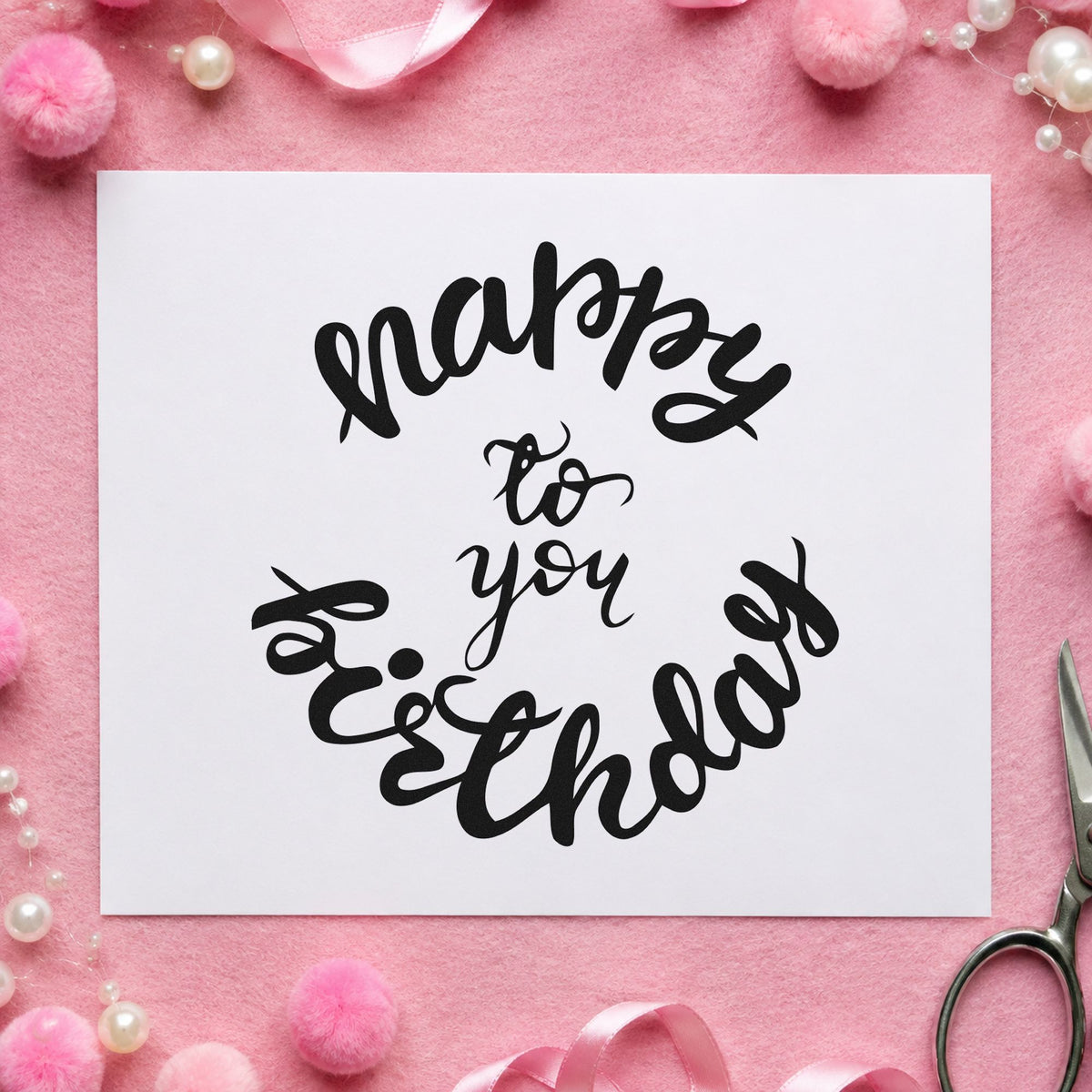 Happy Birthday Circular Script rubber stamp printed in black ink, ready for booking night sheet and similar paper crafts.