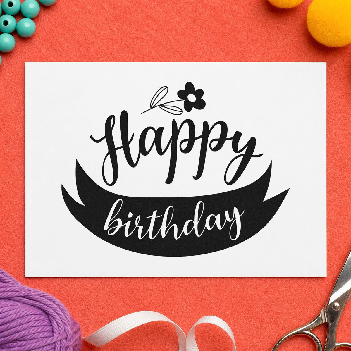 Happy Birthday Flower Ribbon rubber stamp printed in black ink, ready for bloom time sheet and similar paper crafts.