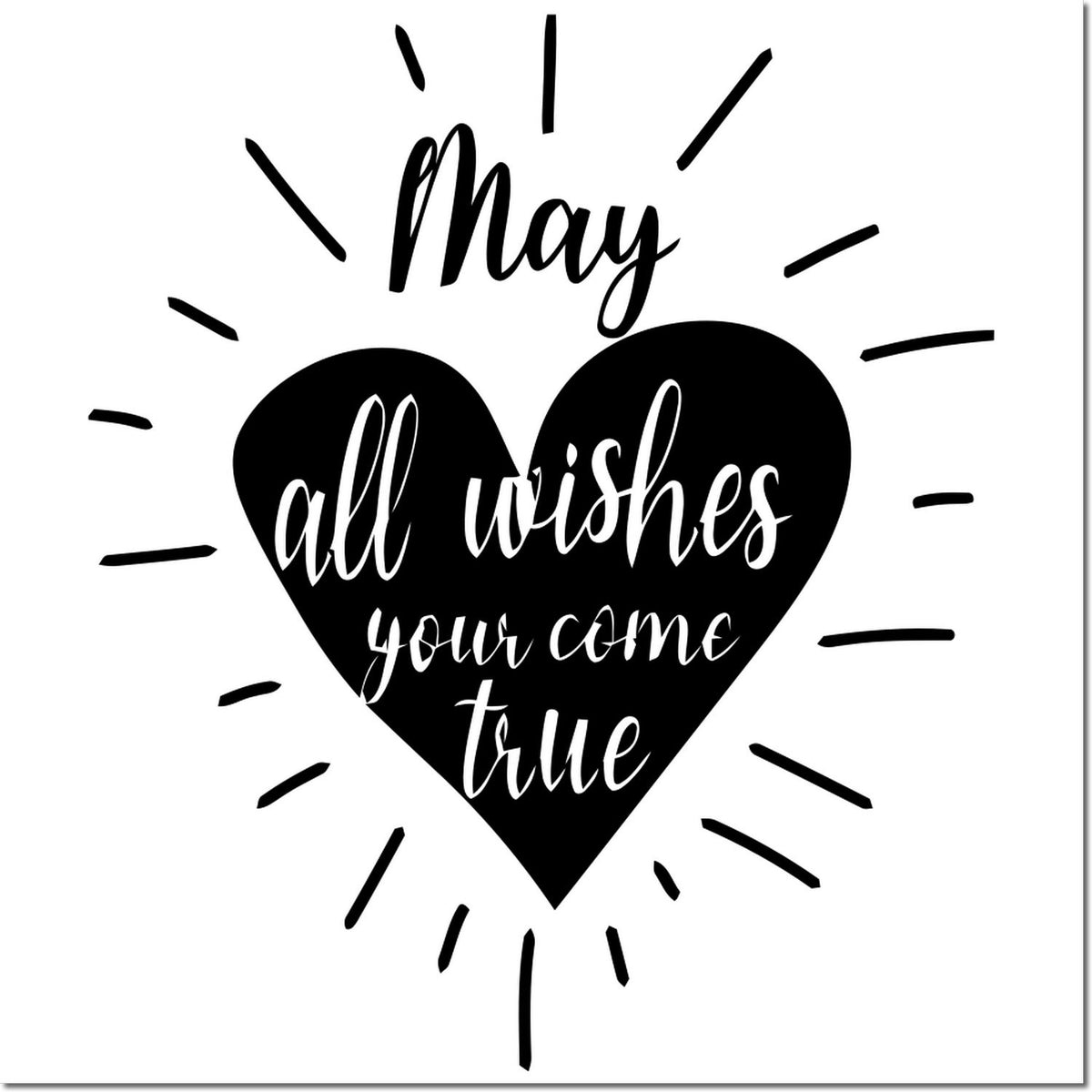 Black heart stamp seal with white script saying May all wishes come true and radiating lines.